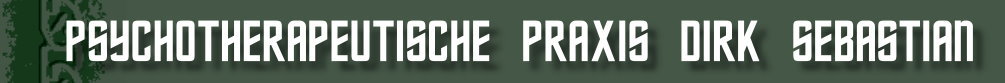 Psychotherapeutische Praxis Dirk Sebastian